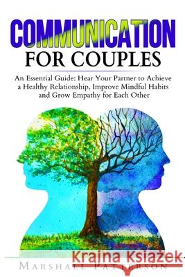 Communication for Couples Marshall Patterson 9781801206440 Eva Publishing Ltd - książka