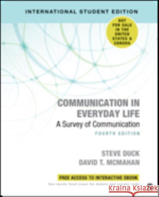 Communication in Everyday Life - International Student Edition: A Survey of Communication Steve Duck, David T. McMahan 9781071808238 SAGE Publications Inc - książka