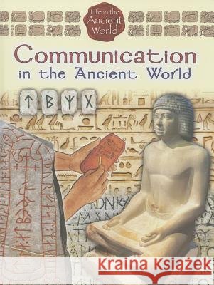 Communication in the Ancient World  9780778717331 Not Avail - książka