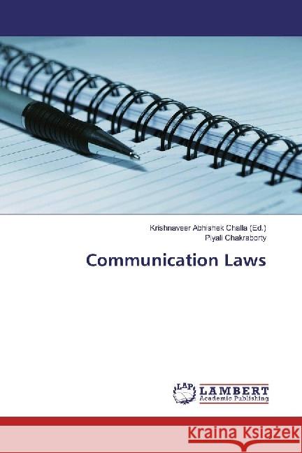 Communication Laws Chakraborty, Piyali 9783659958670 LAP Lambert Academic Publishing - książka