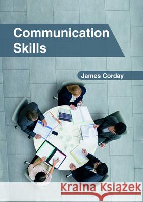 Communication Skills James Corday 9781632406798 Clanrye International - książka