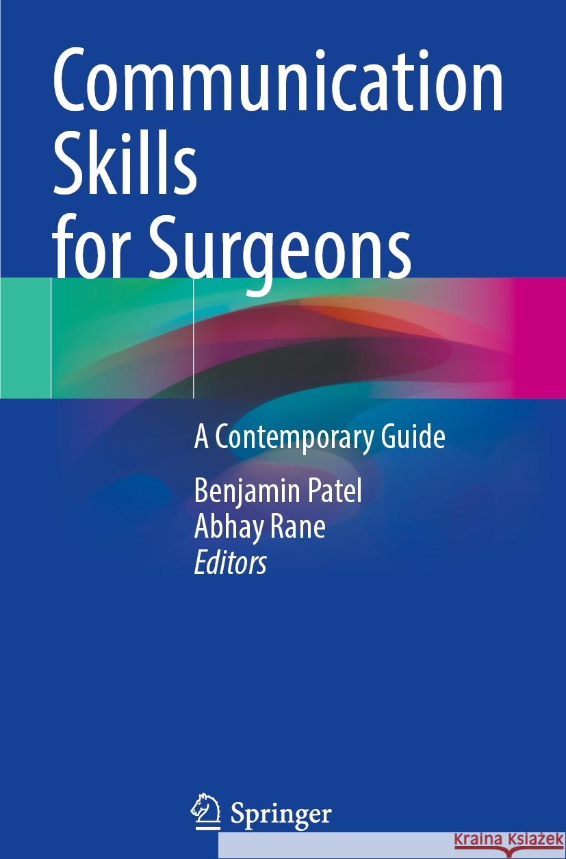 Communication Skills for Surgeons  9783031122156 Springer International Publishing - książka