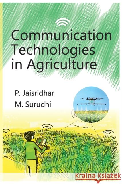 Communication Technologies In Agriculture Jai Sridhar M Suridhi  9788119072514 New India Publishing Agency - książka