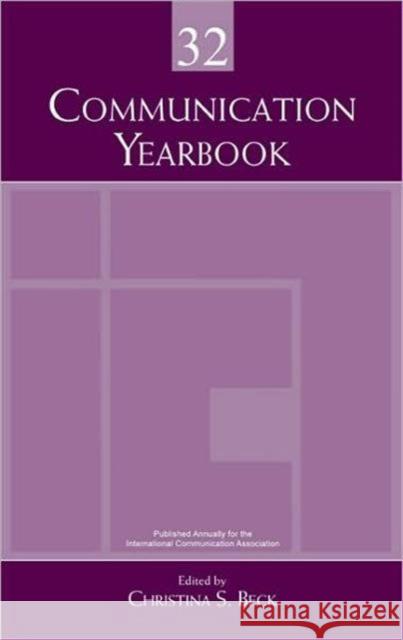 Communication Yearbook 32 Beck Christina 9780415988599 Routledge - książka