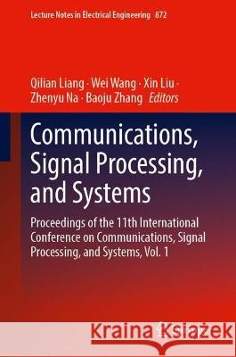 Communications, Signal Processing, and Systems  9789819926527 Springer Nature Singapore - książka