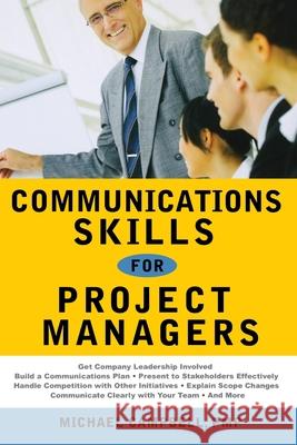 Communications Skills for Project Managers Pmp Michael Campbell Michael Campbell 9780814433065 AMACOM/American Management Association - książka