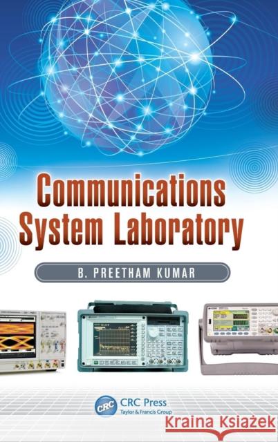 Communications System Laboratory B. Preetham Kumar 9781482245448 CRC Press - książka