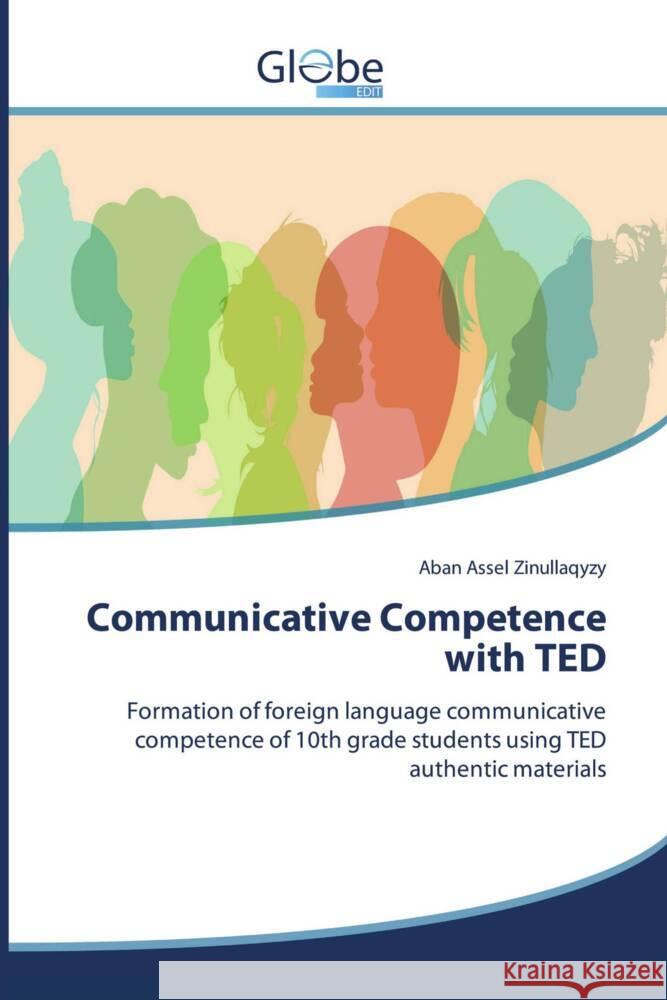 Communicative Competence with TED Assel Zinullaqyzy, Aban 9786209024511 GlobeEdit - książka