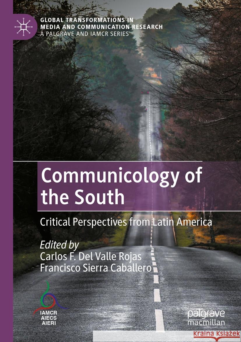 Communicology of the South   9783031081194 Springer International Publishing - książka