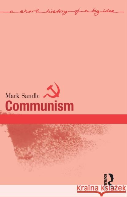 Communism Mark Sandle 9780582506039 Longman Publishing Group - książka