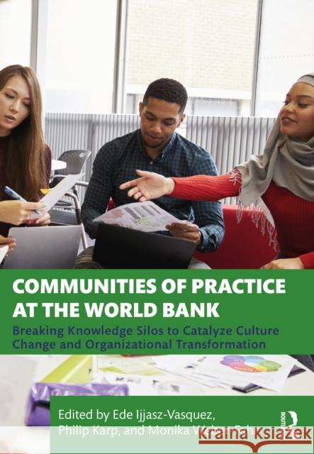 Communities of Practice at the World Bank  9781032057637 Taylor & Francis Ltd - książka
