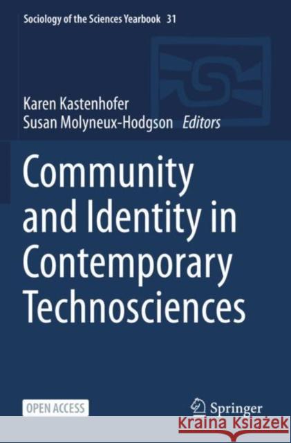 Community and Identity in Contemporary Technosciences  9783030617301 Springer International Publishing - książka