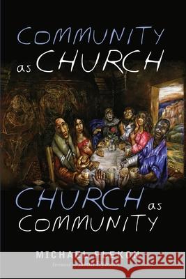 Community as Church, Church as Community Michael Plekon Jason Byassee 9781725287532 Cascade Books - książka