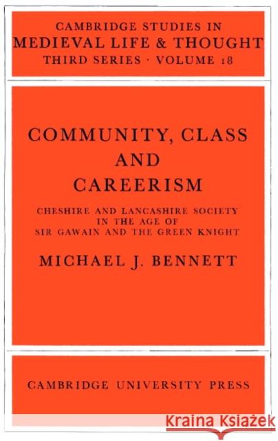 Community, Class and Careers Michael J. Bennett 9780521521826 Cambridge University Press - książka