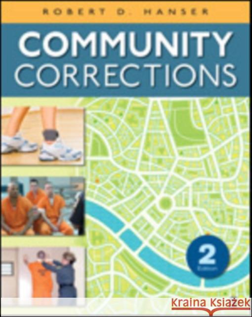 Community Corrections Robert D Hanser 9781452256634  - książka