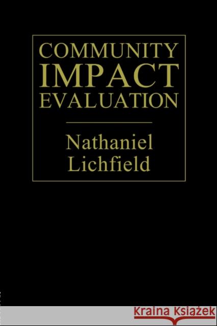 Community Impact Evaluation: Principles and Practice Lichfield, Nathaniel 9781857282382 UCL Press - książka