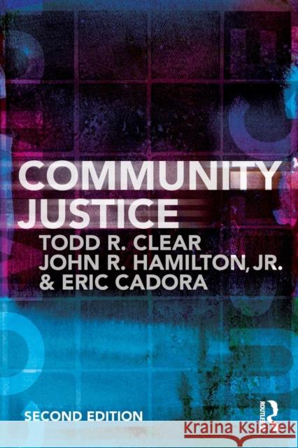 Community Justice Todd Clear 9780415780278  - książka