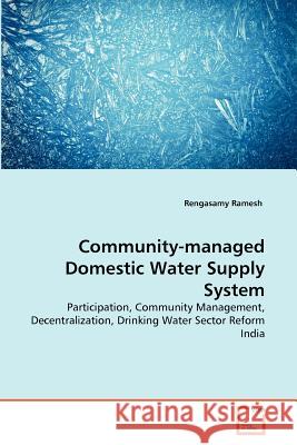 Community-managed Domestic Water Supply System Rengasamy Ramesh 9783639369854 VDM Verlag - książka