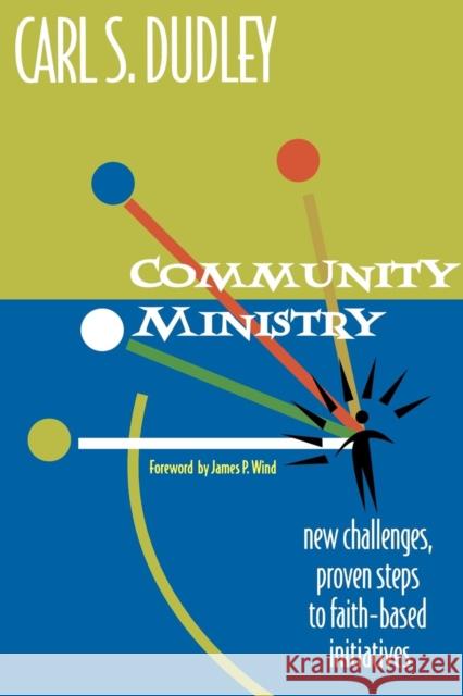 Community Ministry Carl S. Dudley 9781566992565 Alban Institute - książka