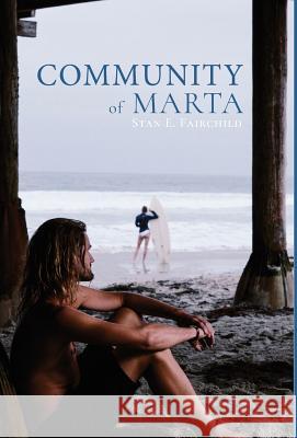 Community of Marta Stan E. Fairchild 9781732649927 Fair Press - książka
