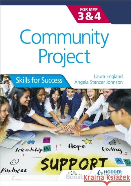 Community Project for the IB MYP 3-4: Skills for Success Laura England 9781510463219 Hodder Education - książka