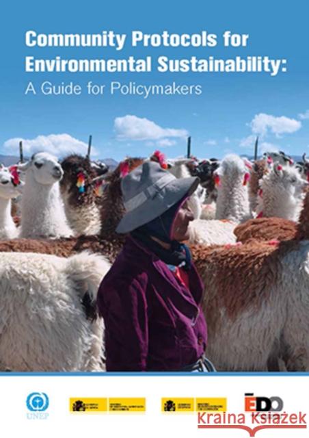 Community Protocols for Environmental Sustainability: A Guide for Policymakers United Nations 9789211587258 United Nations (Un) - książka