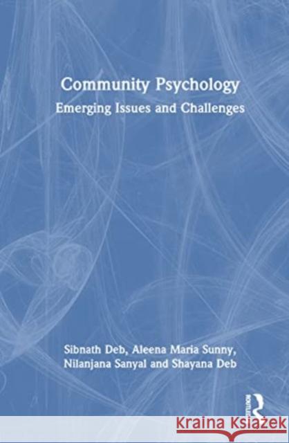 Community Psychology Shayana Deb 9781032518725 Taylor & Francis Ltd - książka