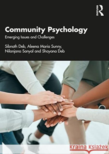 Community Psychology Shayana Deb 9781032589305 Taylor & Francis Ltd - książka