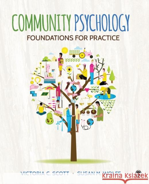 Community Psychology: Foundations for Practice Scott, Victoria Chien 9781452278681 Sage Publications (CA) - książka
