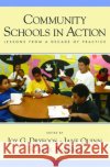Community Schools in Action: Lessons from a Decade of Practice Dryfoos, Joy G. 9780195169591 Oxford University Press