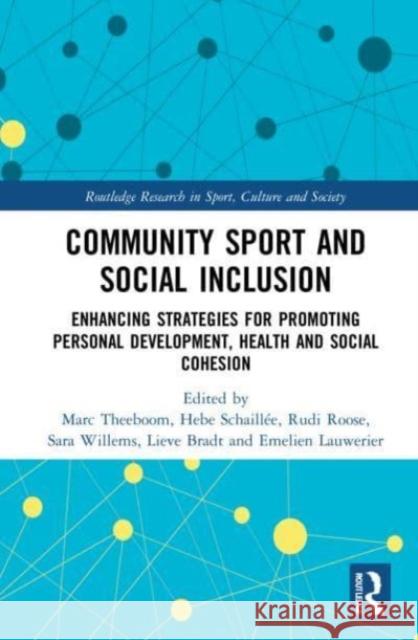 Community Sport and Social Inclusion  9781032125282 Taylor & Francis Ltd - książka