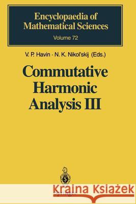 Commutative Harmonic Analysis III: Generalized Functions. Application Cooke, R. 9783642633805 Springer - książka