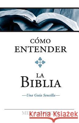 Cómo entender la Biblia Lawrenz, Mel 9780986245459 Wordway - książka