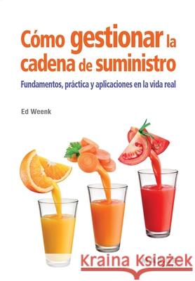 Cómo gestionar la cadena de suministro Weenk, Ed 9788419109200 Marge Books - książka