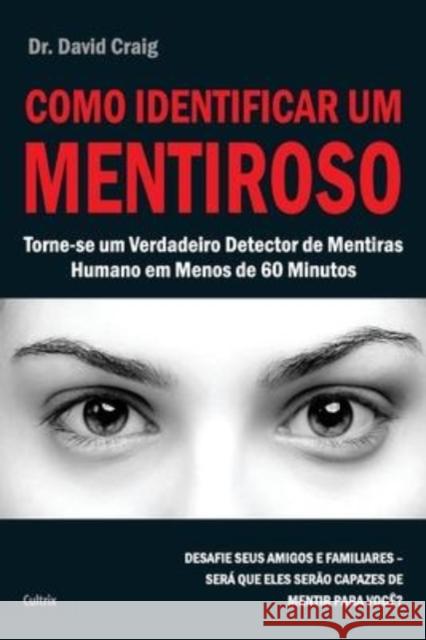 Como Identificar um Mentiroso David Craig 9788531612381 Grupo Pensamento - książka