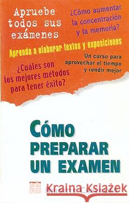Como Preparar un Examen Brigitte Chevalier 9789505573530 Fondo de Cultura Economica USA - książka