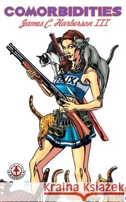 Comorbidities James C., III Harberson 9781914926983 Markosia Enterprises - książka
