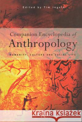 COMP ENCY ANTHROPOLOGY    9780415164214 Taylor & Francis - książka