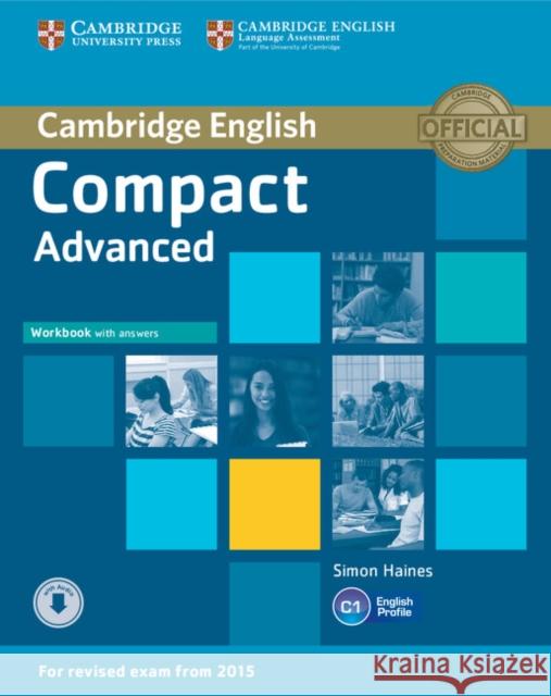 Compact Advanced Workbook with Answers with Audio Haines Simon 9781107417908 CAMBRIDGE UNIV ELT - książka