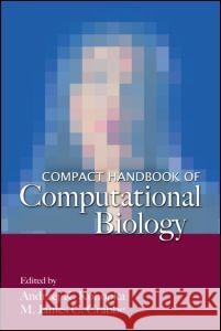 Compact Handbook of Computational Biology Konopka                                  Andrzej K. Konopka M. James C. Crabbe 9780824709822 CRC - książka