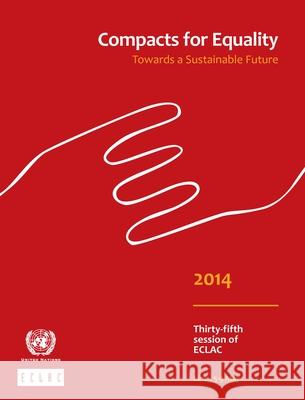 Compacts for Equality: Towards a Sustainable Future United Nations 9789211218503 United Nations (Un) - książka