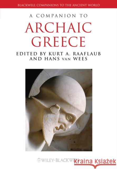 Companion Archaic Greece Raaflaub, Kurt A. 9781118451380  - książka