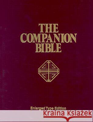 Companion Bible-KJV E. W. Bullinger 9780825420993 Kregel Publications - książka