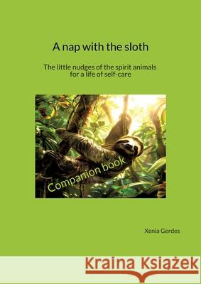 Companion book - A nap with the sloth Gerdes, Xenia 9783384523785 tredition - książka