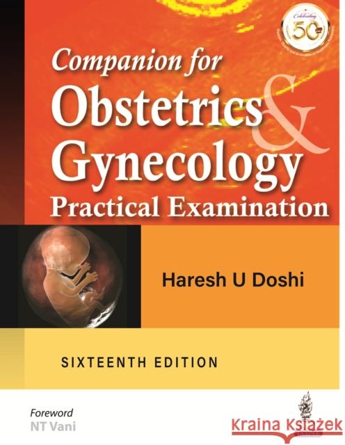 Companion for Obstetrics & Gynecology: Practical Examination Haresh U Doshi   9789389776744 Jaypee Brothers Medical Publishers - książka