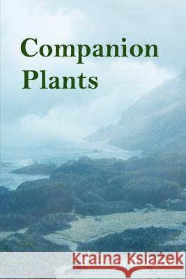 Companion Plants Kathryn Roberts 9781937677794 Fomite - książka