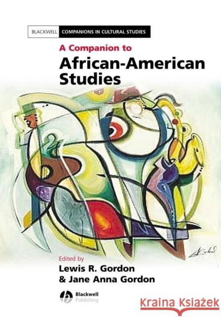 Companion to Afr Amer Studies Gordon, Jane Anna 9780631235163 Blackwell Publishing Professional - książka