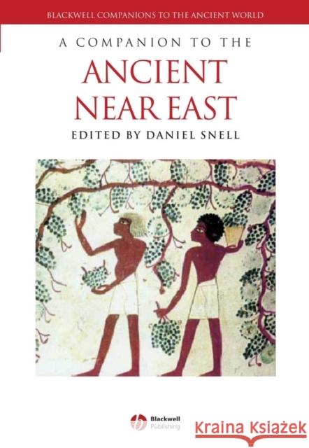 Companion to Ancient Near East Snell, Daniel C. 9781405160018  - książka