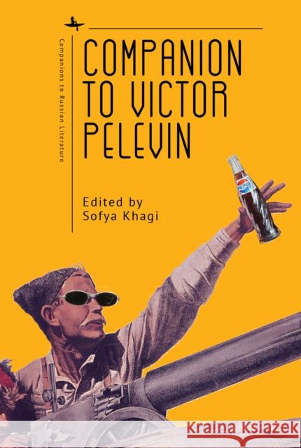 Companion to Victor Pelevin Sofya Khagi 9781644697757 Academic Studies Press - książka