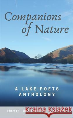 Companions of Nature: A Lake Poets Anthology Will Smith Polly Atkin  9781999367695 Kabuff Books - książka